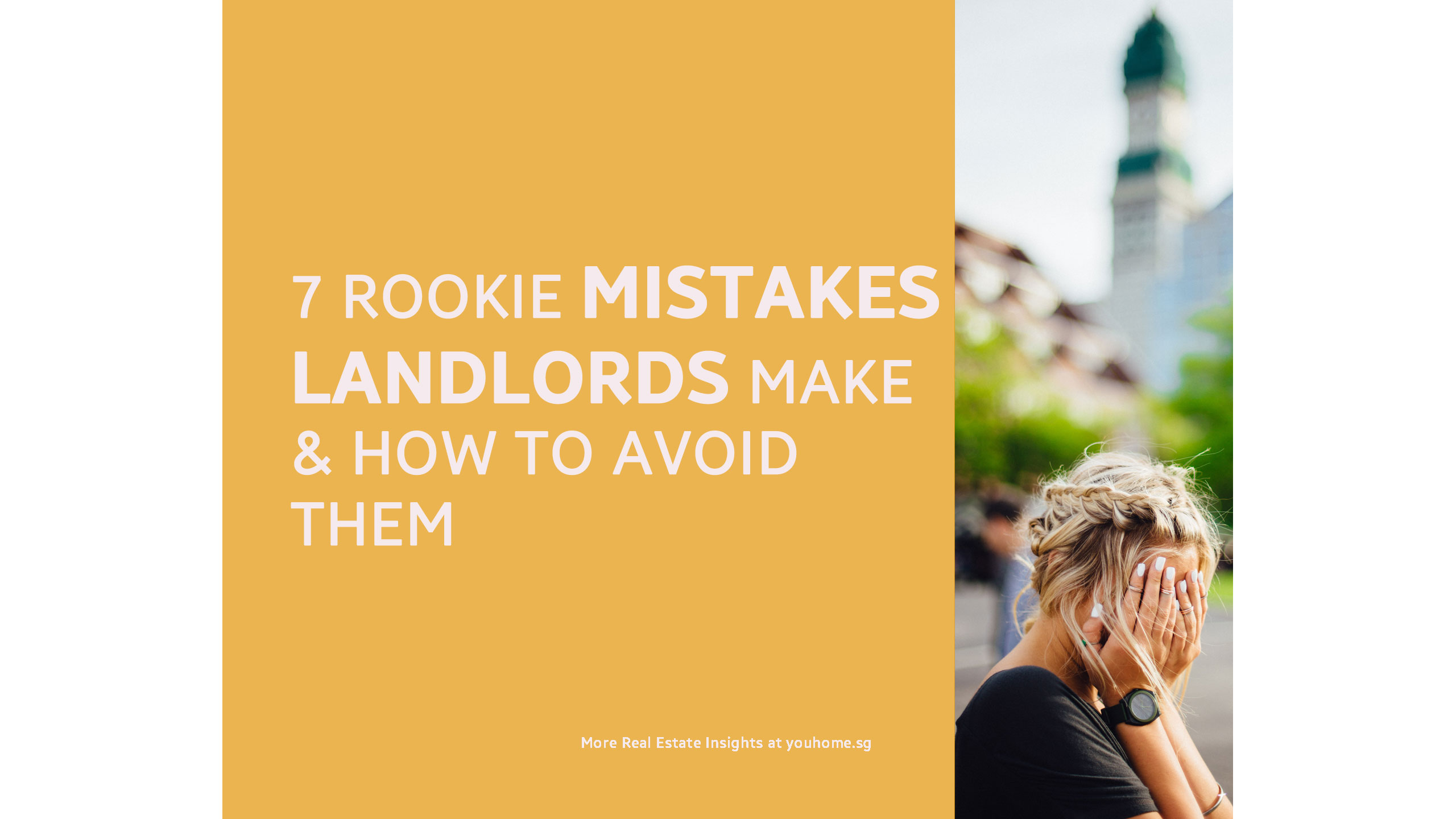 7 Rookie Mistakes Landlords Make How To Avoid Them Youhome Sg 7 Rookie Mistakes Landlords Make How To Avoid Them Youhome Sg